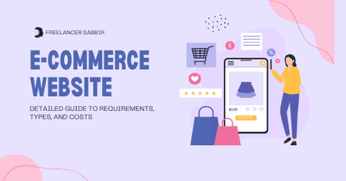 ই-কমার্স ওয়েবসাইট: প্রয়োজনীয়তা, ধরণ ও খরচের বিস্তারিত গাইড